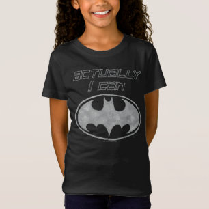"Jag kan faktiskt" Batman Logotyp T Shirt