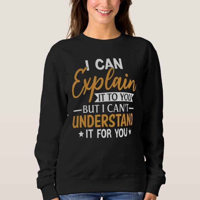 Jag kan förklara det för er 1 t shirt (Framsida)
