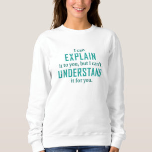 Jag kan förklara det för er t shirt