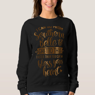 Jag kan gå från Southern Belle till Ghetto Thug T Shirt