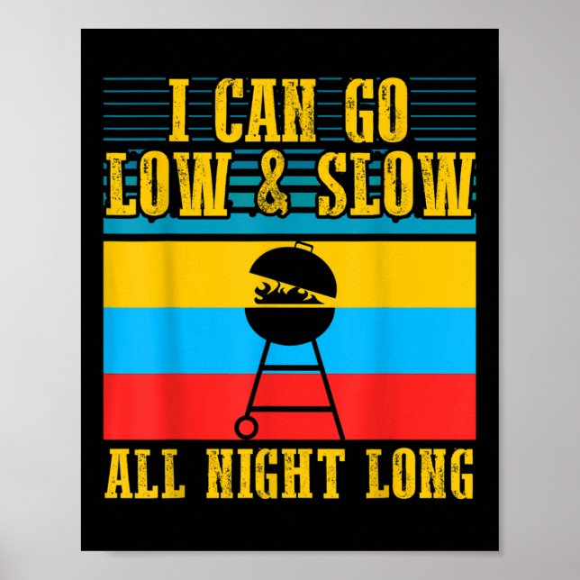 Jag kan gå låg och långsam, Bbq Smoker Barbecue Poster (Framsidan)