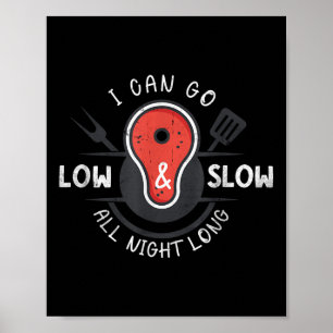 Jag kan gå lågt och långsamt hela natten... poster