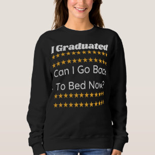 Jag kan gå tillbaka till Bed nu 2 T Shirt