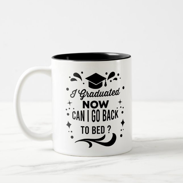 Jag kan gå tillbaka till Bed nu Studenten Två-Tonad Mugg (Vänster)