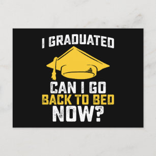 Jag kan gå tillbaka till Bed nu Studenten Vykort
