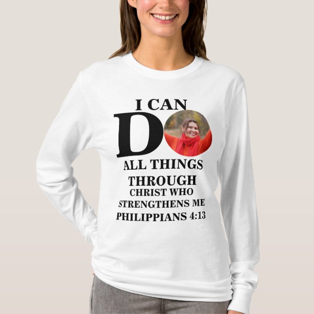 Jag kan göra alla sak Christian foto Bible T Shirt (Framsida)