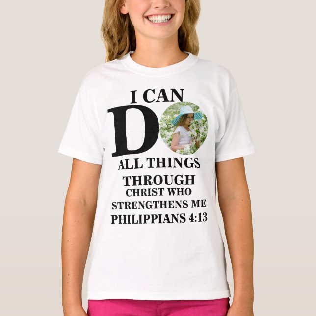 Jag kan göra alla sak Christian foto Bible T Shirt (Framsida)