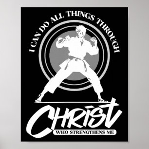 Jag kan göra alla saker genom Kristus - Karate Mar Poster