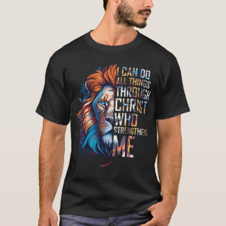 Jag kan göra alla saker genom Kristus Lejon Tro Re T Shirt
