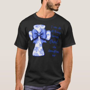 Jag Kan Göra Alla Ting Genom Kristus Blå Toile Kor T Shirt