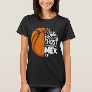 Jag kan göra allt Sak genom Jesus Basketball Chri T Shirt