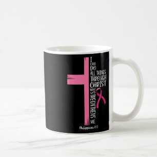 Jag kan göra allt Sak genom Kristus bröstcancer A Kaffemugg