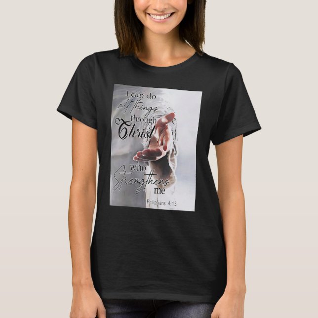 Jag kan göra allt Sak genom Kristus som stärker T Shirt (Framsida)