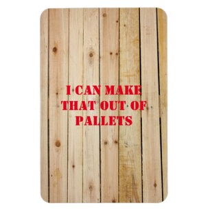 JAG KAN GÖRA DET AV PALLETS GLASS MUGG MAGNET