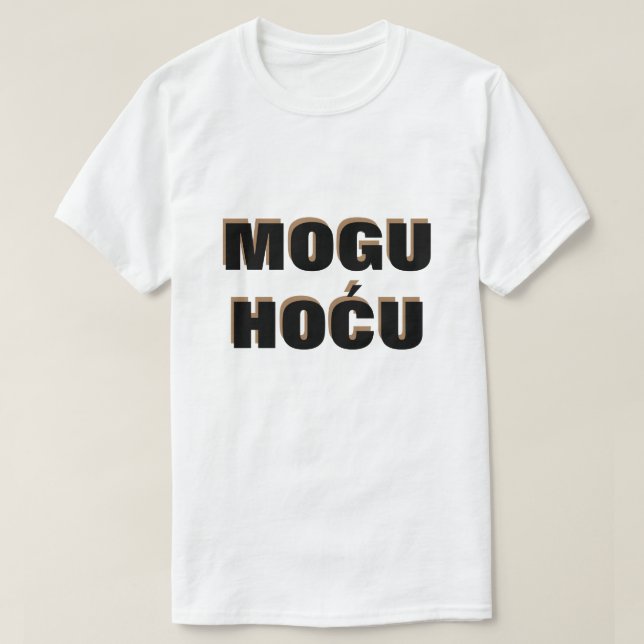 Jag kan göra det i Bosnien, mogu hoću T Shirt (Design framsida)