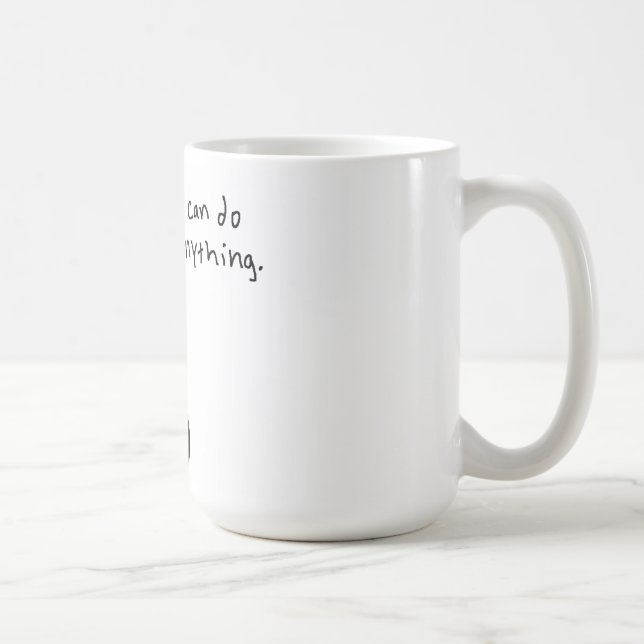 Jag kan göra något kaffemugg (Höger)