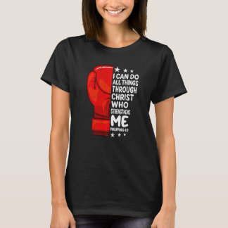 Jag kan göra Sak genom Kristus Filippianer 4 13 bo T Shirt