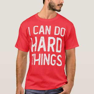 Jag kan göra Sak till inspirationskälla T Shirt