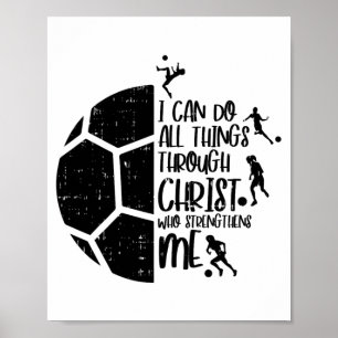 Jag Kan Göra Saker Genom Kristus Fotboll Fotll Gud Poster