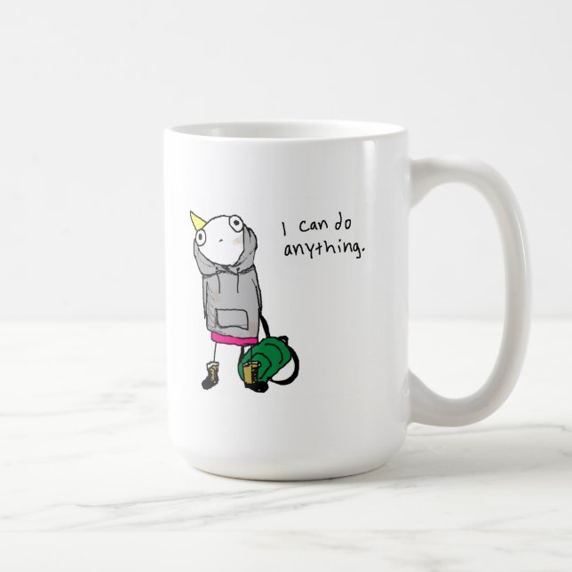 Jag kan göra vad som helst. kaffemugg (Höger)