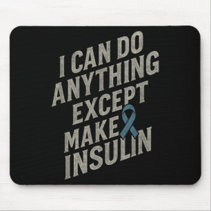 Jag kan göra vad som helst - Lustigt Diabetes Insu Musmatta