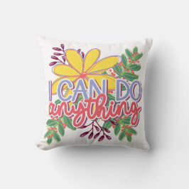 Jag kan göra vad som helst motiverande design kudde