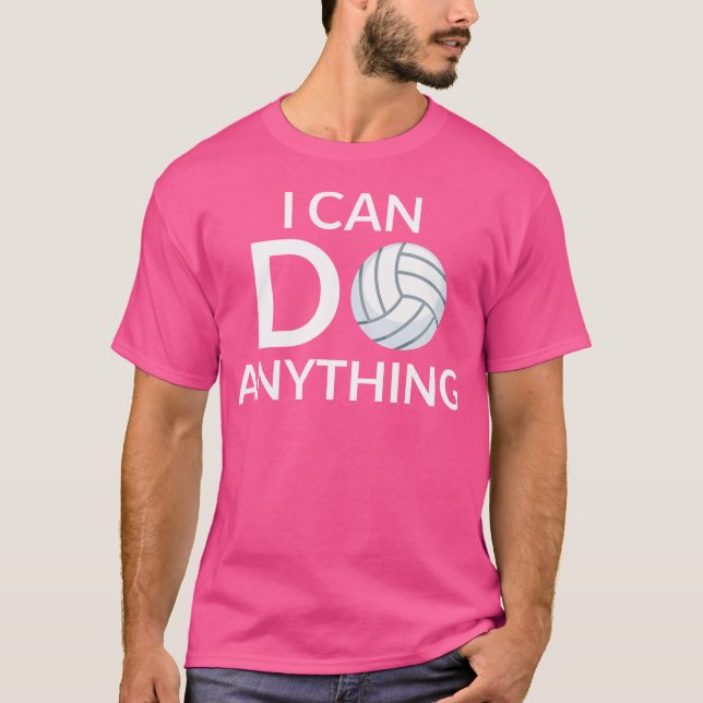 Jag kan göra vad som helst. t shirt (Framsida)