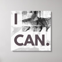 Jag kan Grått Stone Sten Stretched Kanvastryck