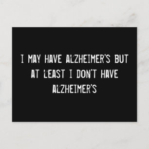 Jag kan ha alzheimer, men jag har åtminstone inte vykort