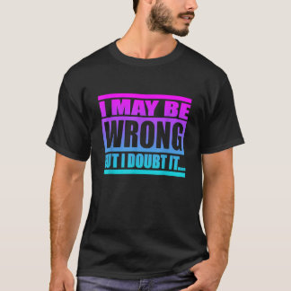 Jag kan ha fel, men jag tvivlar på att det är roli t shirt