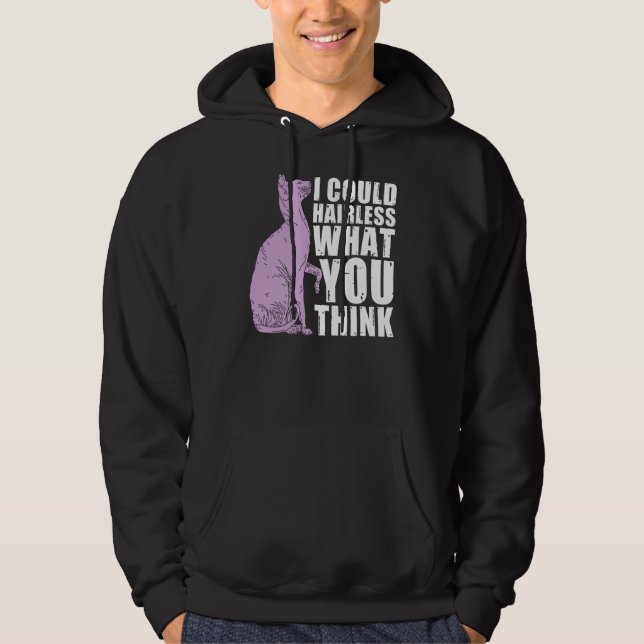 Jag kan haka det du Tänka Sphynx Cat Hoodie (Framsida)