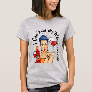 Jag kan hålla Vin.. T Shirt