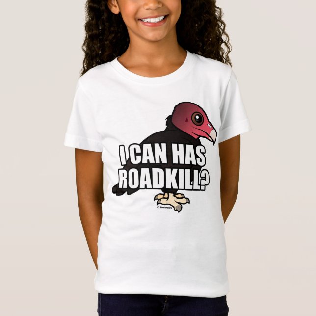 Jag kan har Roadkill? T Shirt (Framsida)