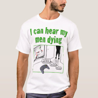 Jag kan höra mitt dö för manar t-shirt