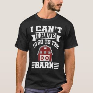Jag kan inte åka till Barn Equestrian T Shirt