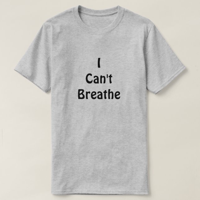 Jag kan inte andas t shirt (Design framsida)