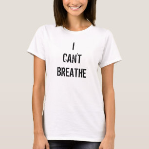 Jag Kan Inte Andas Vit T-Shirt Dam