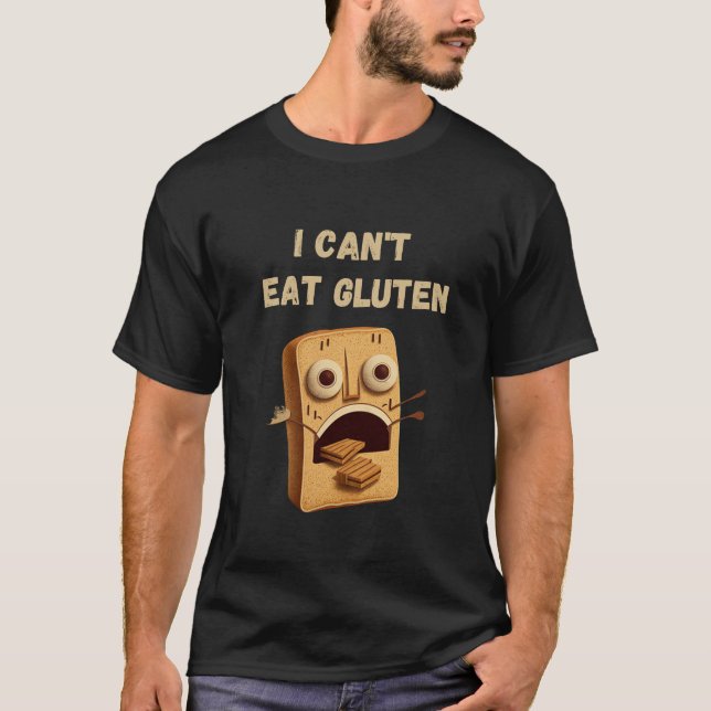 Jag kan inte äta Gluten T Shirt (Framsida)