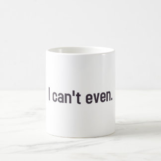 Jag kan inte även kaffemugg