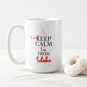 Jag kan inte Behålla Lugn att jag är från Idaho Kaffemugg