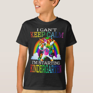 Jag kan inte Behålla Lugn att jag startar Kinderga T Shirt