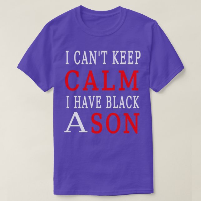Jag kan inte behålla lugn jag har en svart son t shirt (Design framsida)