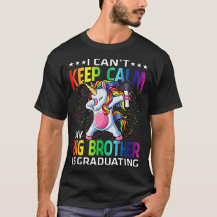 Jag kan inte Behålla Lugn min storebror studerar U T Shirt