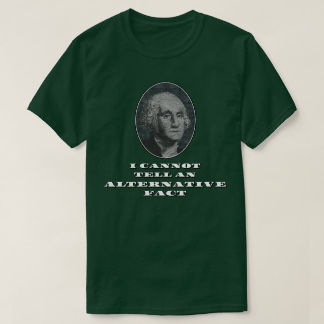 Jag kan inte berätta ett alternativt faktum tee shirt (Design framsida)