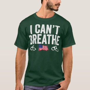 Jag kan inte breathe Awareness Racism Protest T Shirt
