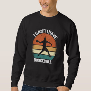 Jag kan inte dodgeball lång ärmad tröja