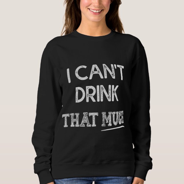 Jag kan inte dricka så roligt par t shirt (Framsida)