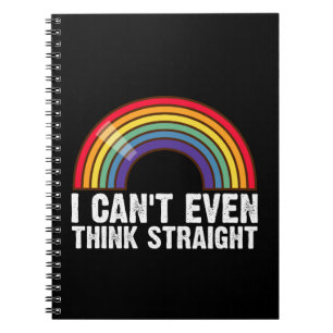 Jag Kan Inte Ens Ens Tänka Rakt HBTQ Stoltmånad Anteckningsbok