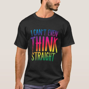 Jag kan inte ens Tänka Rak T Shirt