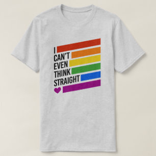 Jag kan inte ens tänka rak t shirt